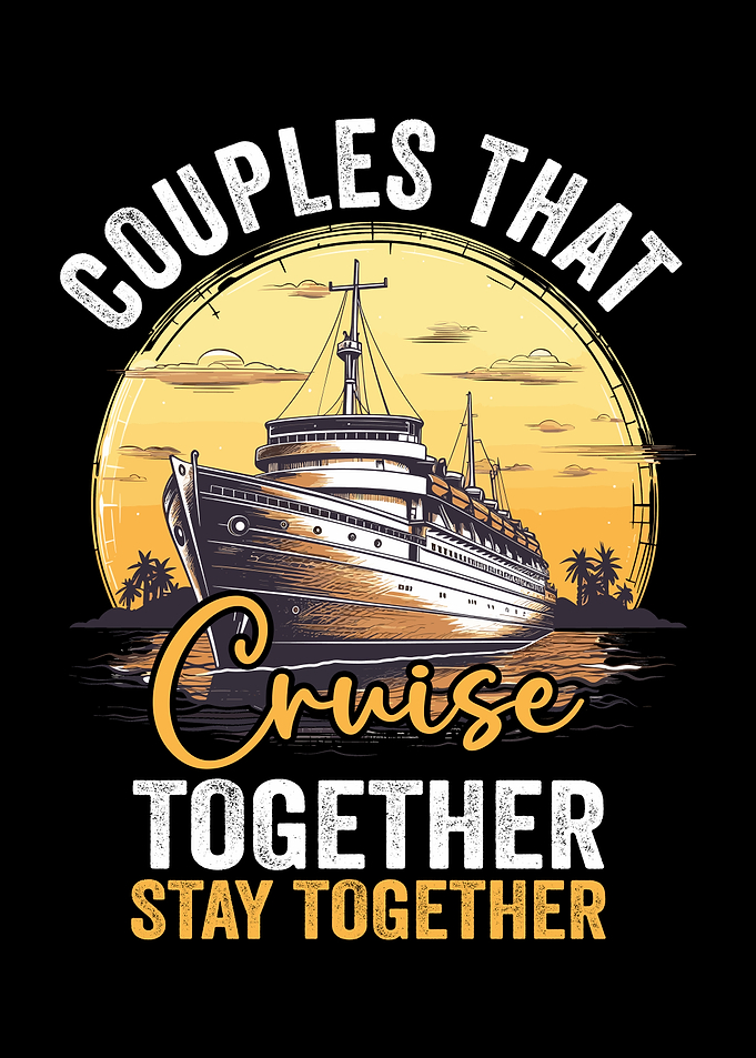 Couples Cruise Together Stay Together