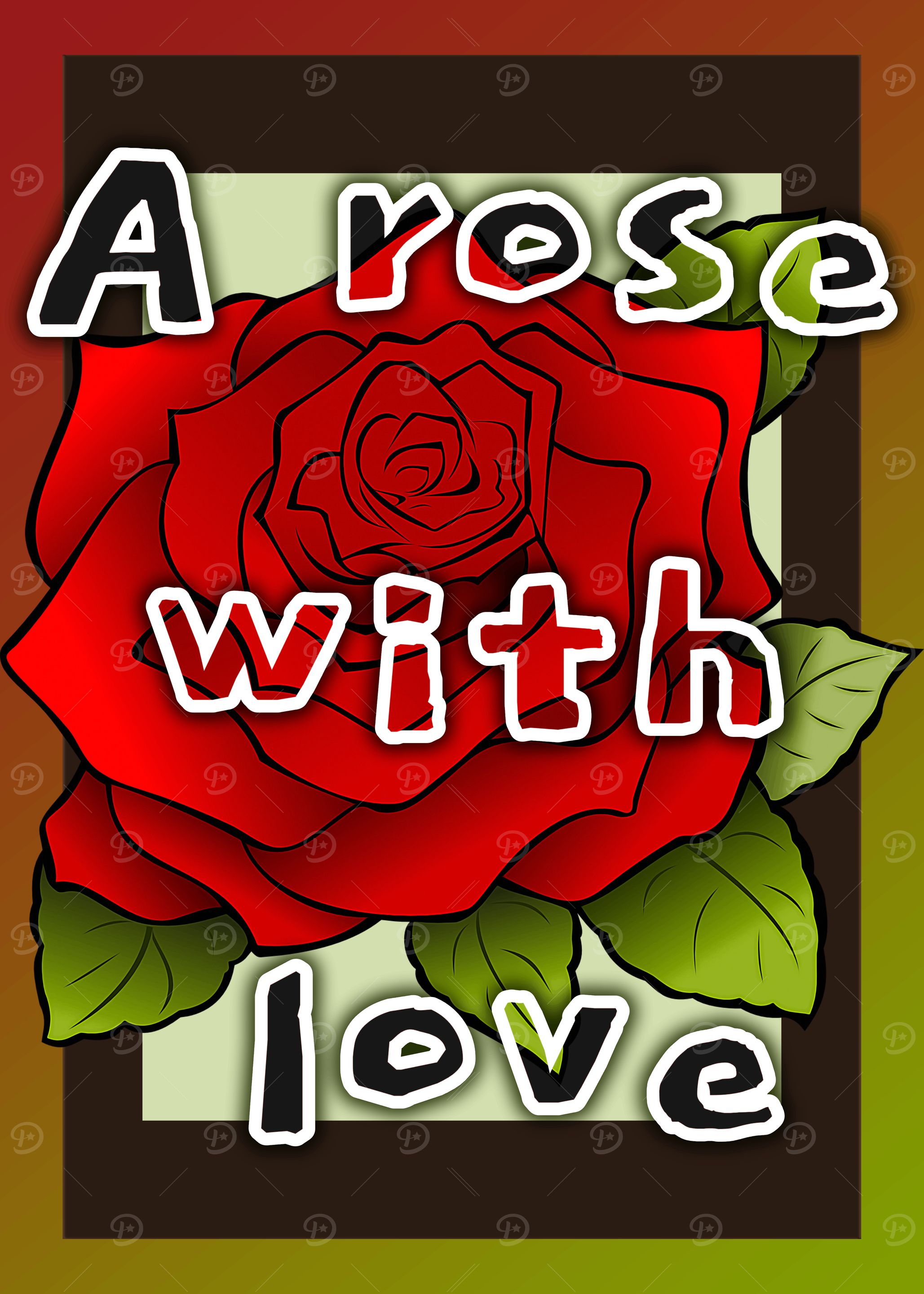 Rose with Love