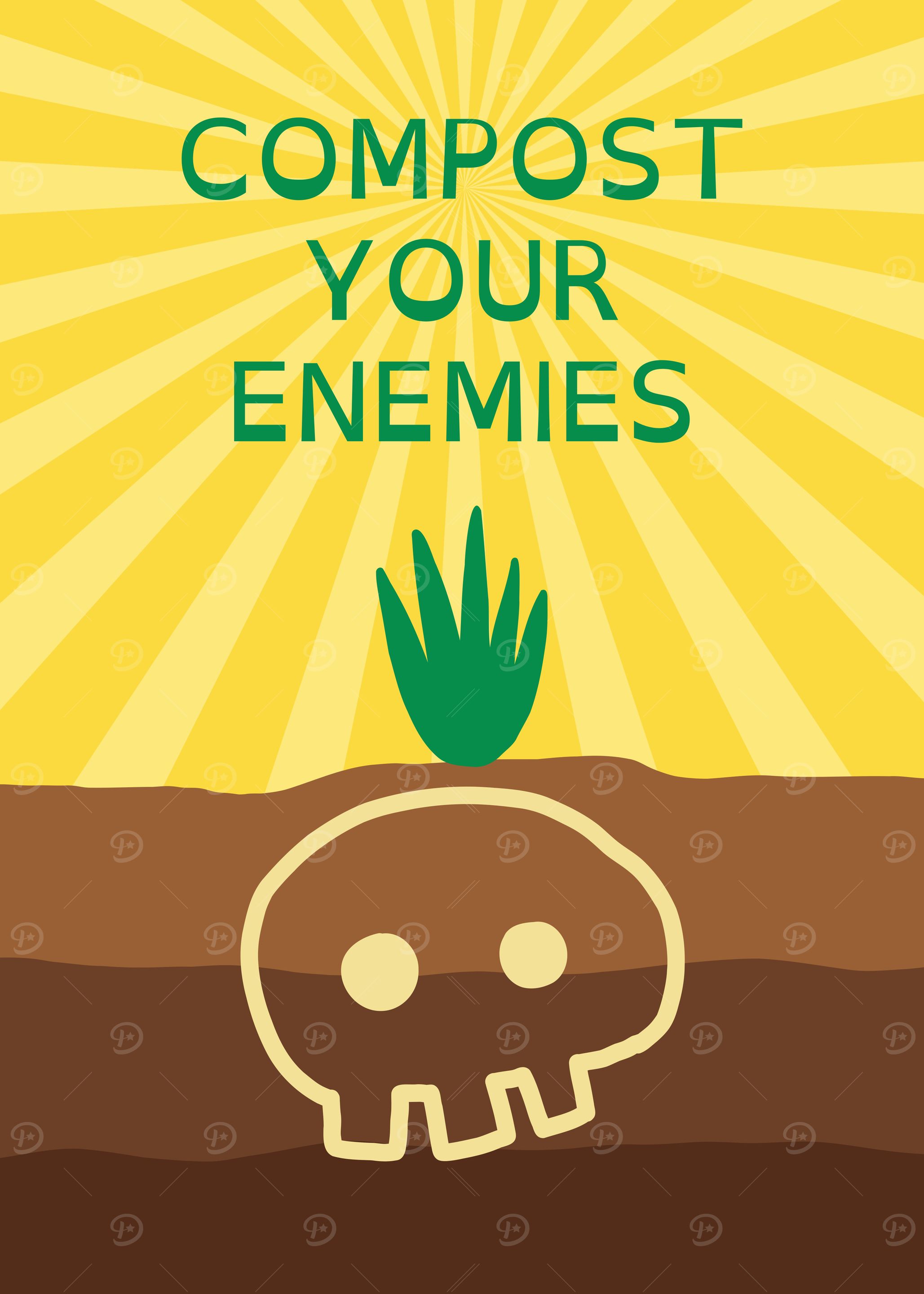 Compost Your Enemies
