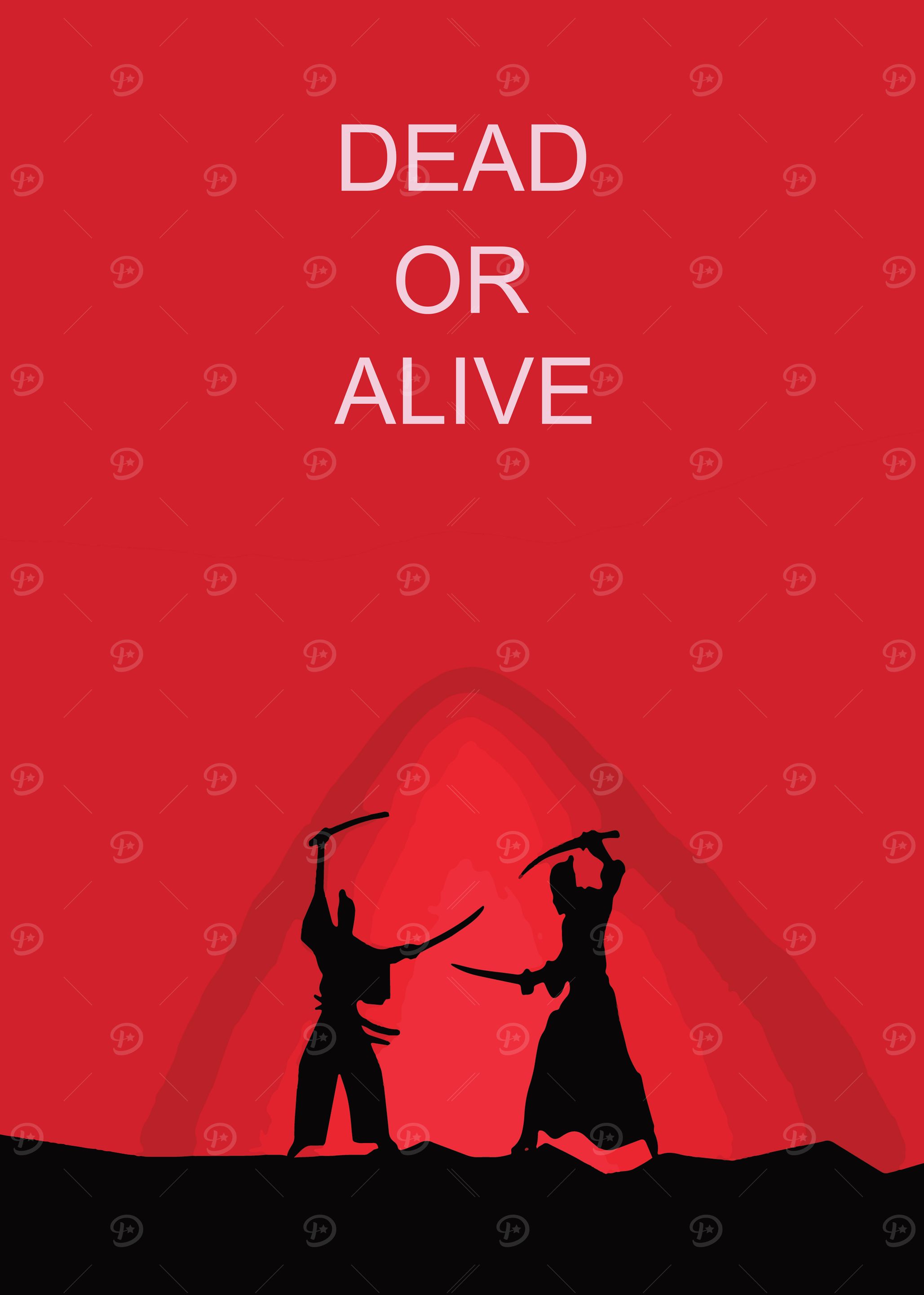 Dead or alive Posters Online - Shop Unique Metal Prints, Pictures