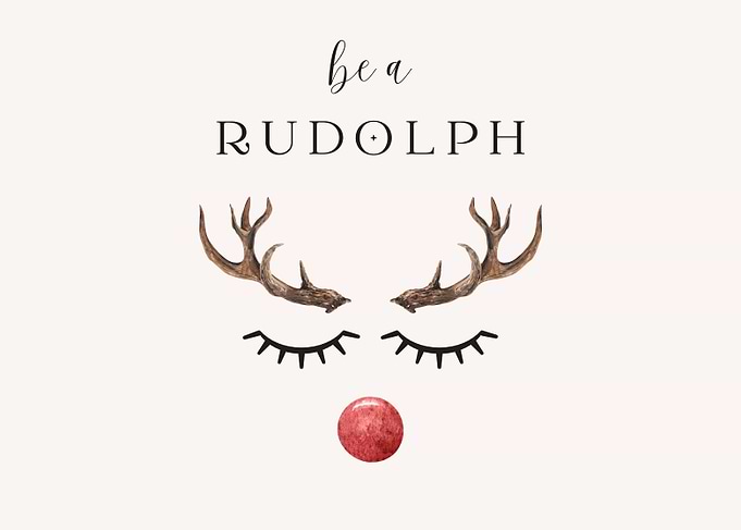Be a Rudolph Print