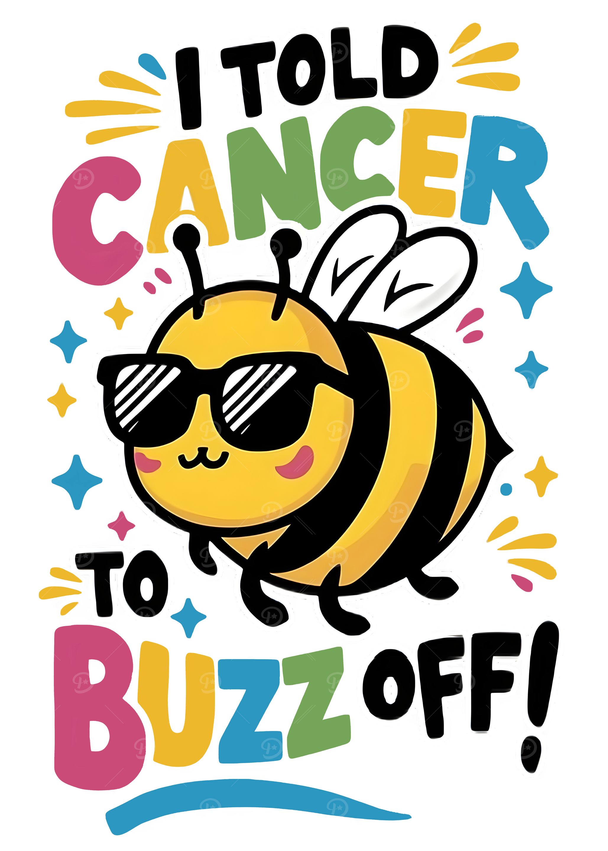 I Told Cancer to Buzz Off - Inspirational Cancer Warrior