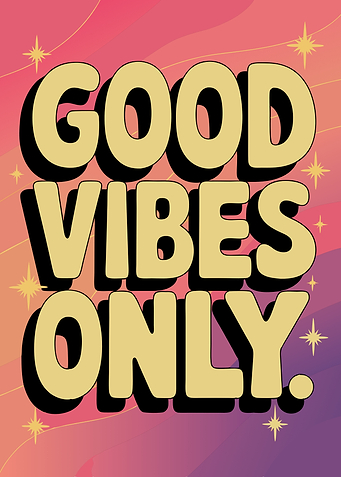 Good Vibes Only Poster