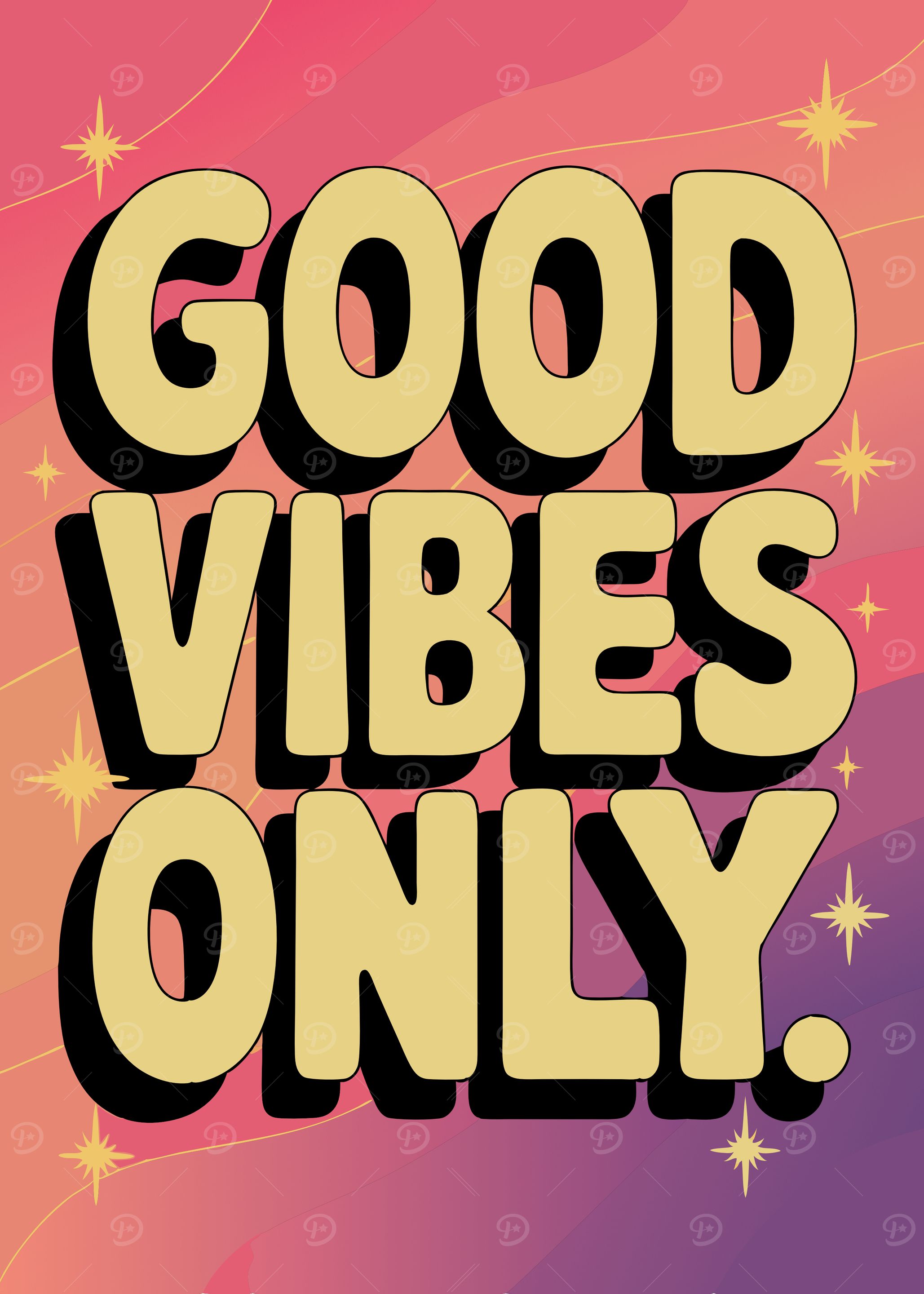 Good Vibes Only Poster