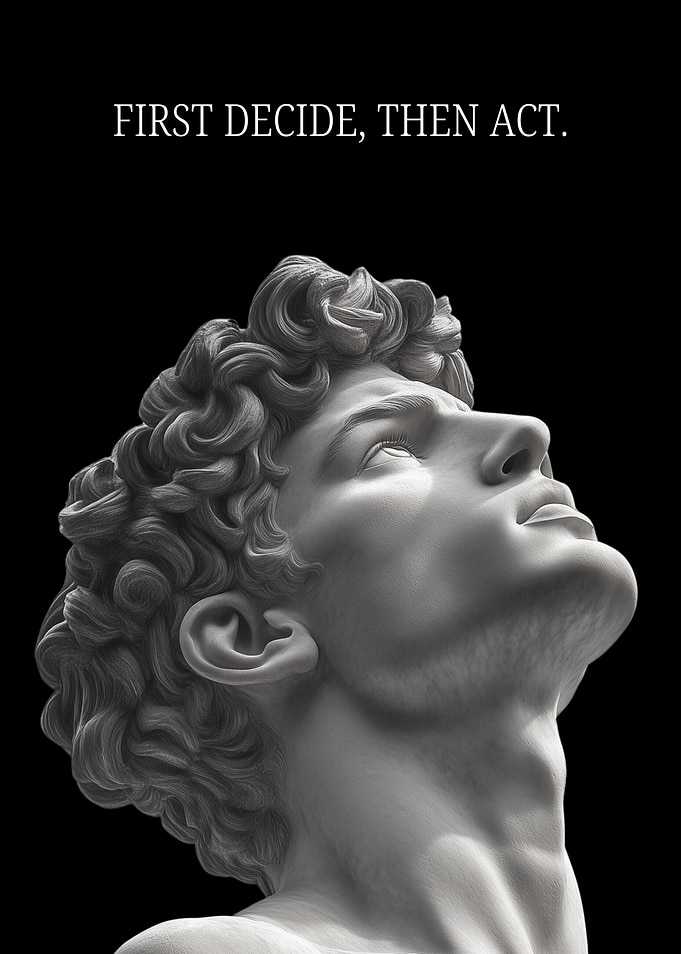 First Decide Then At Stoicism