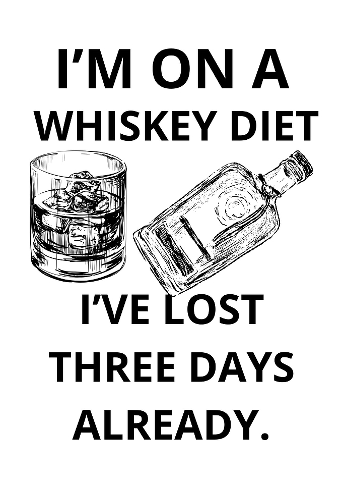 Whiskey Diet Funny Quote