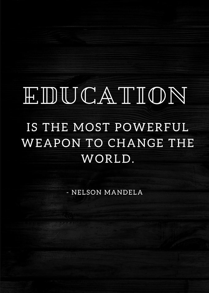 Education Quote - Nelson Mandela