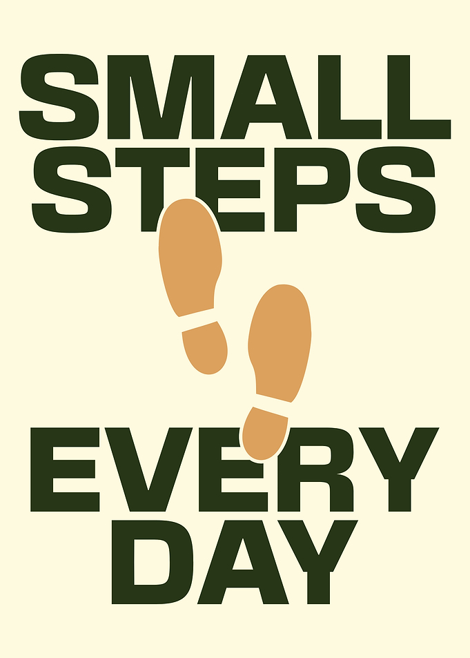 Small Steps Everyday