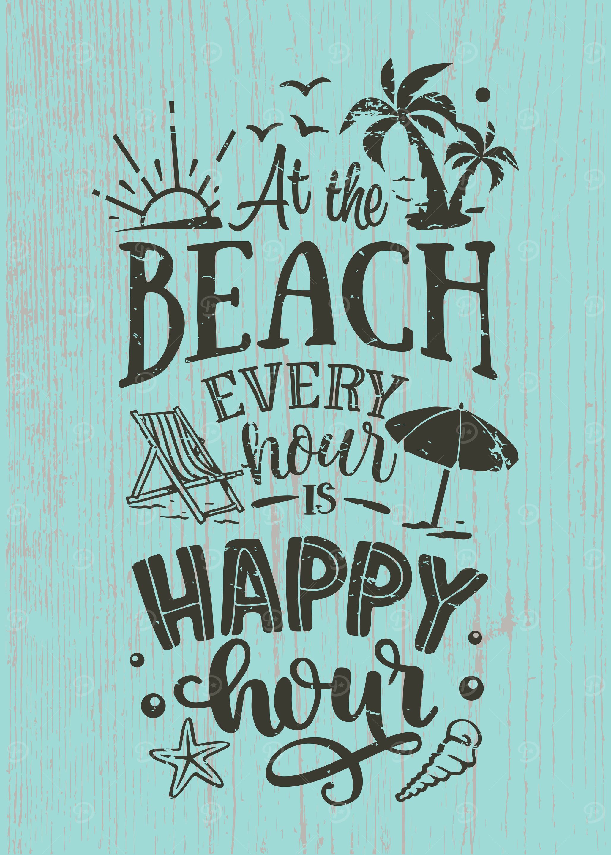 Rustic Beach Themed Happy Hour Saying