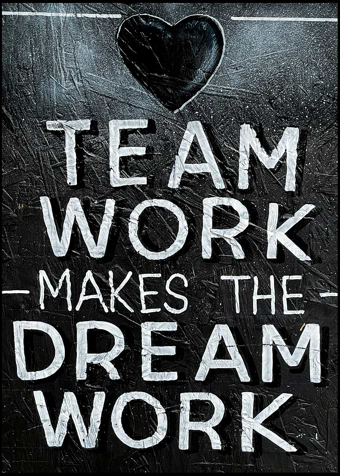 Teamwork Makes The Dream Work Office Vibes
