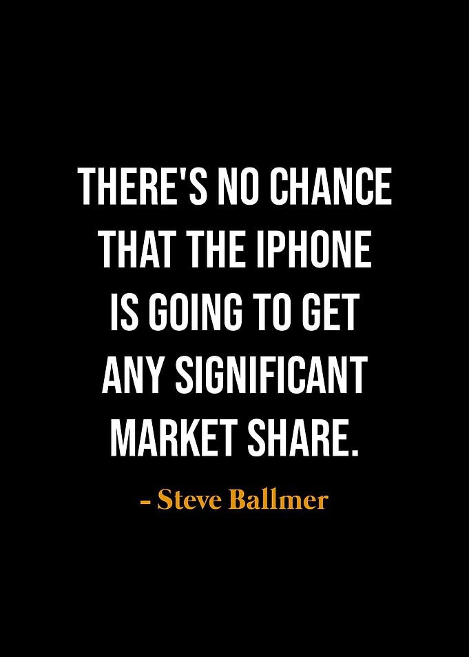 Steve Ballmer iPhone Quote