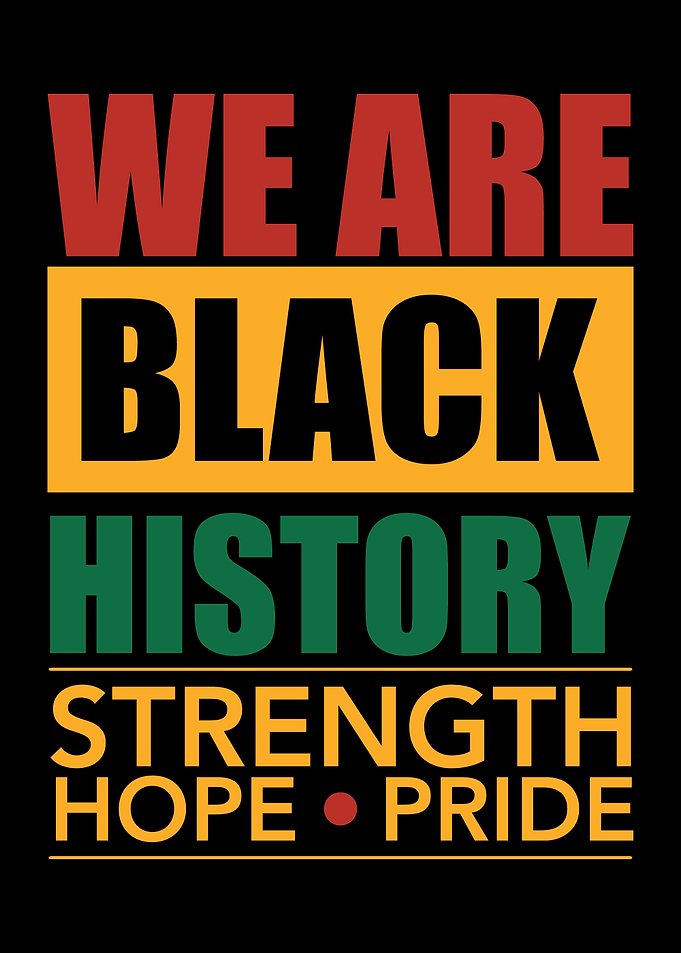 Black History Strength Hope Pride