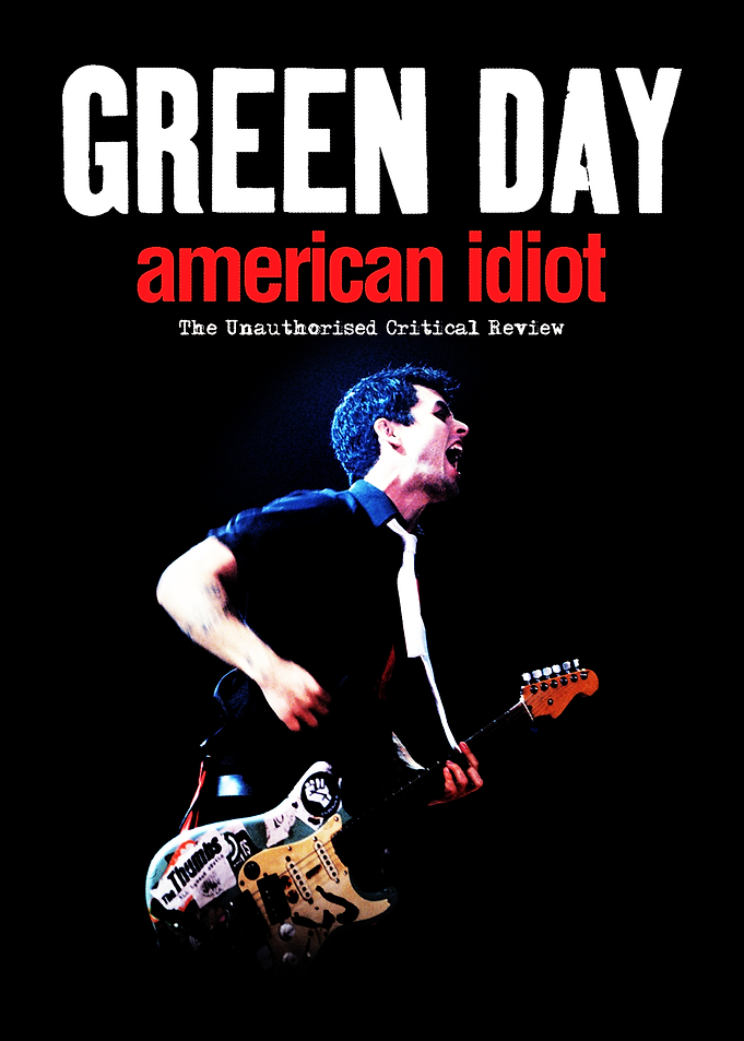 Green Day American Idiot Review