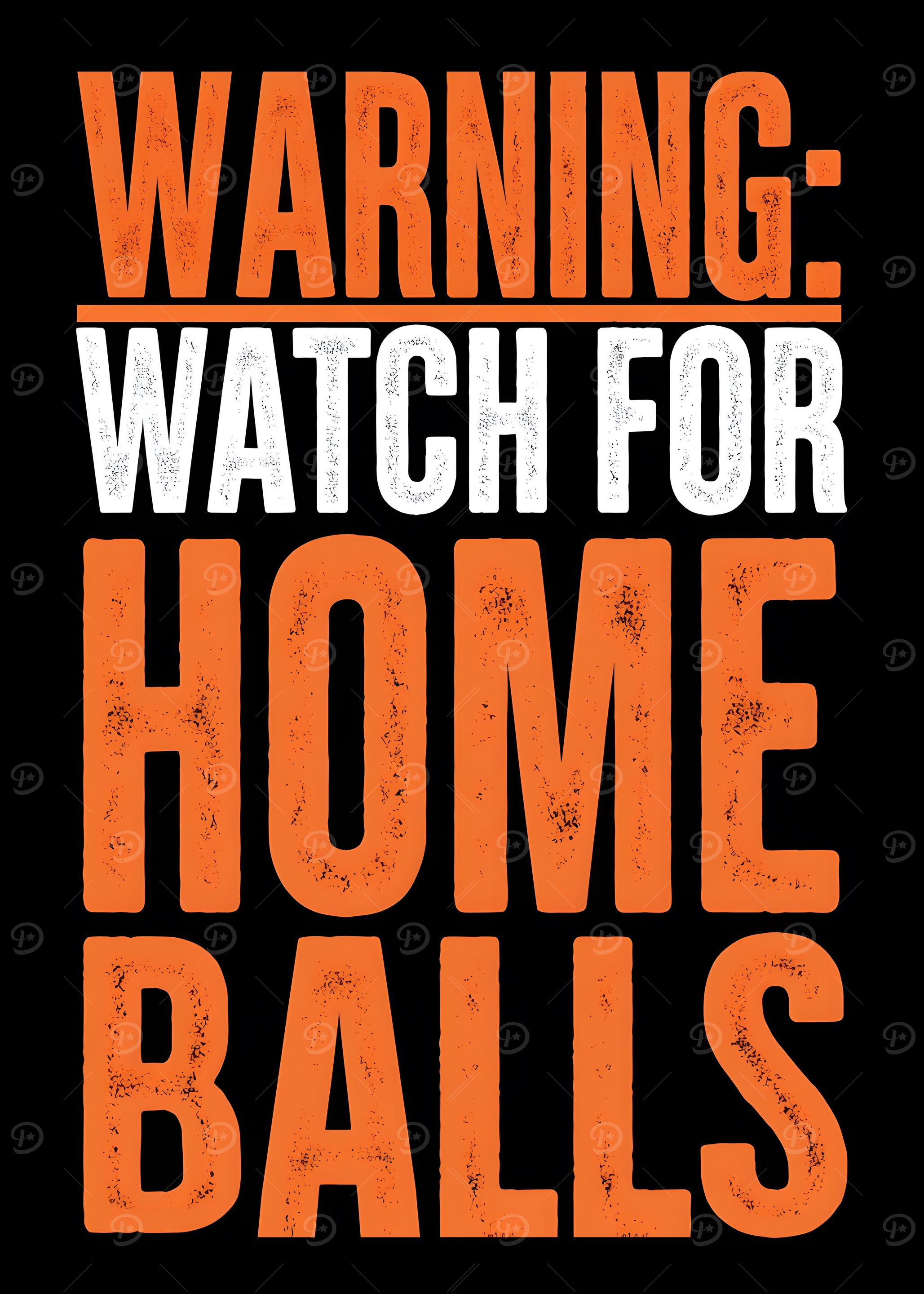 Warning: Watch for Home Balls