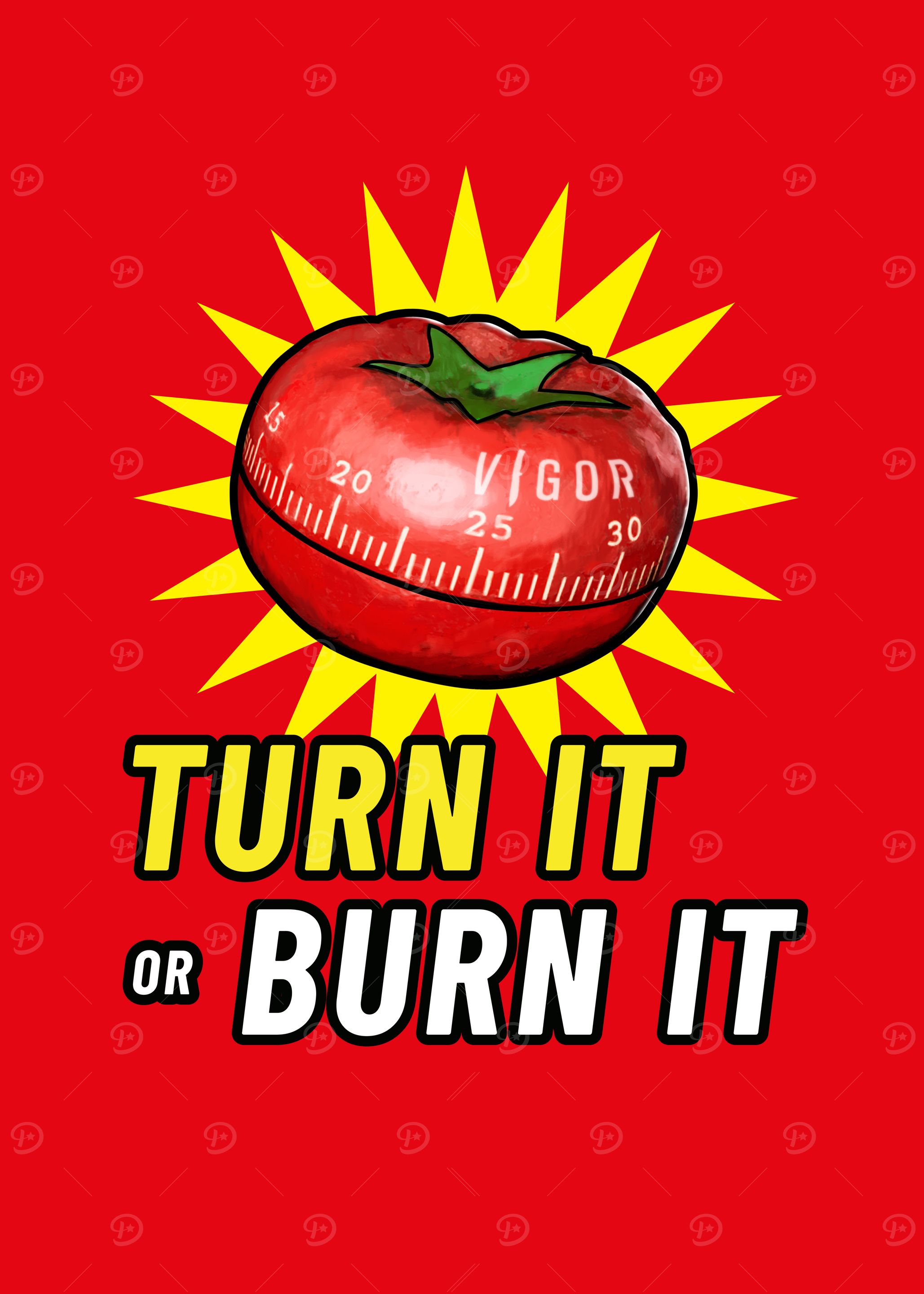 Vigor: Tomato Timer - Turn It or Burn It