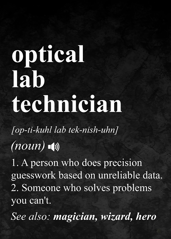 Optical Lab Technician Definition