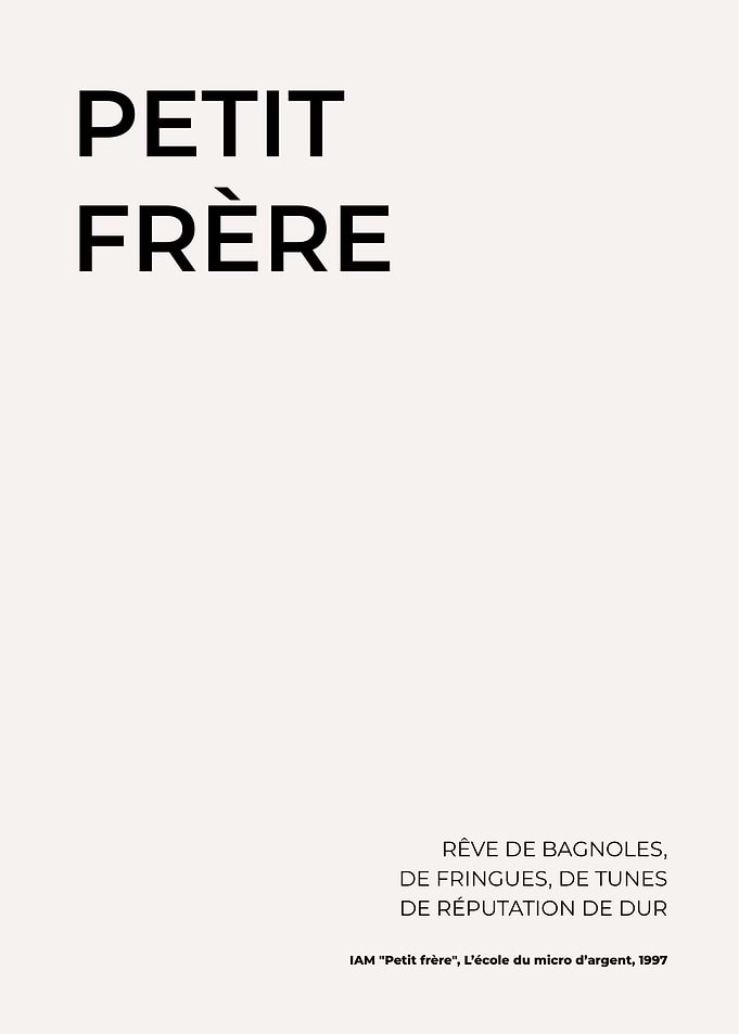 IAM Petit Frère Poster