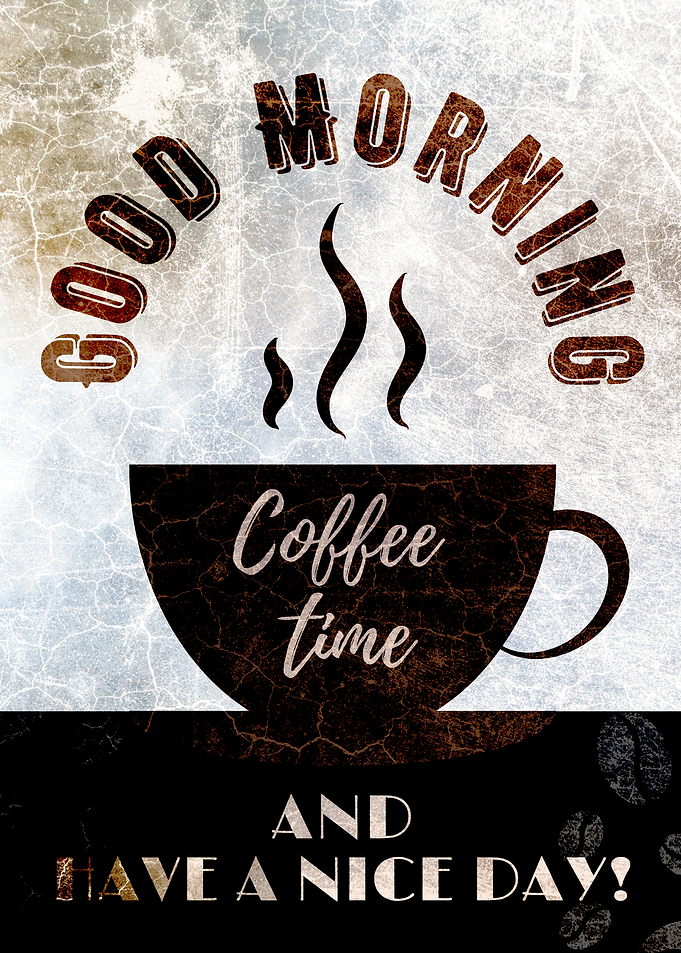 Coffee Time Good Morning