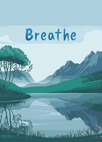 Breathe Mountain Lake Poster