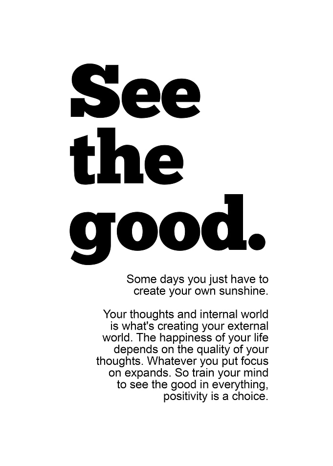 See the Good Motivational Quote