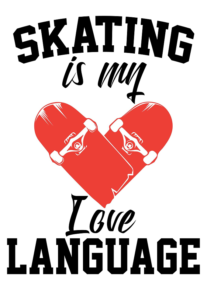 Skating Is My Love Language