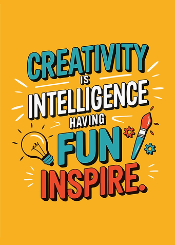 Creativity is Fun : Create, Innovate, Inspire.