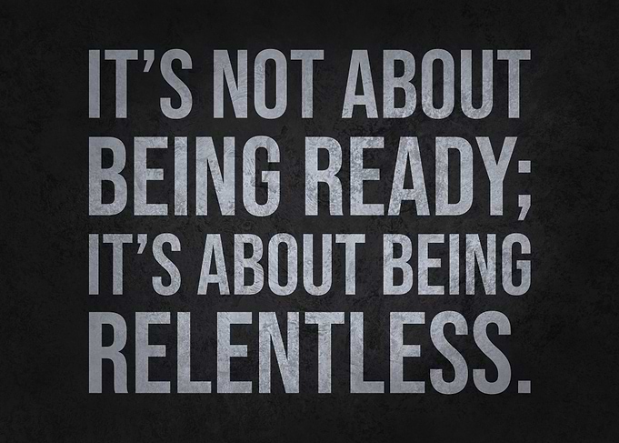 Relentless Motivation Quote
