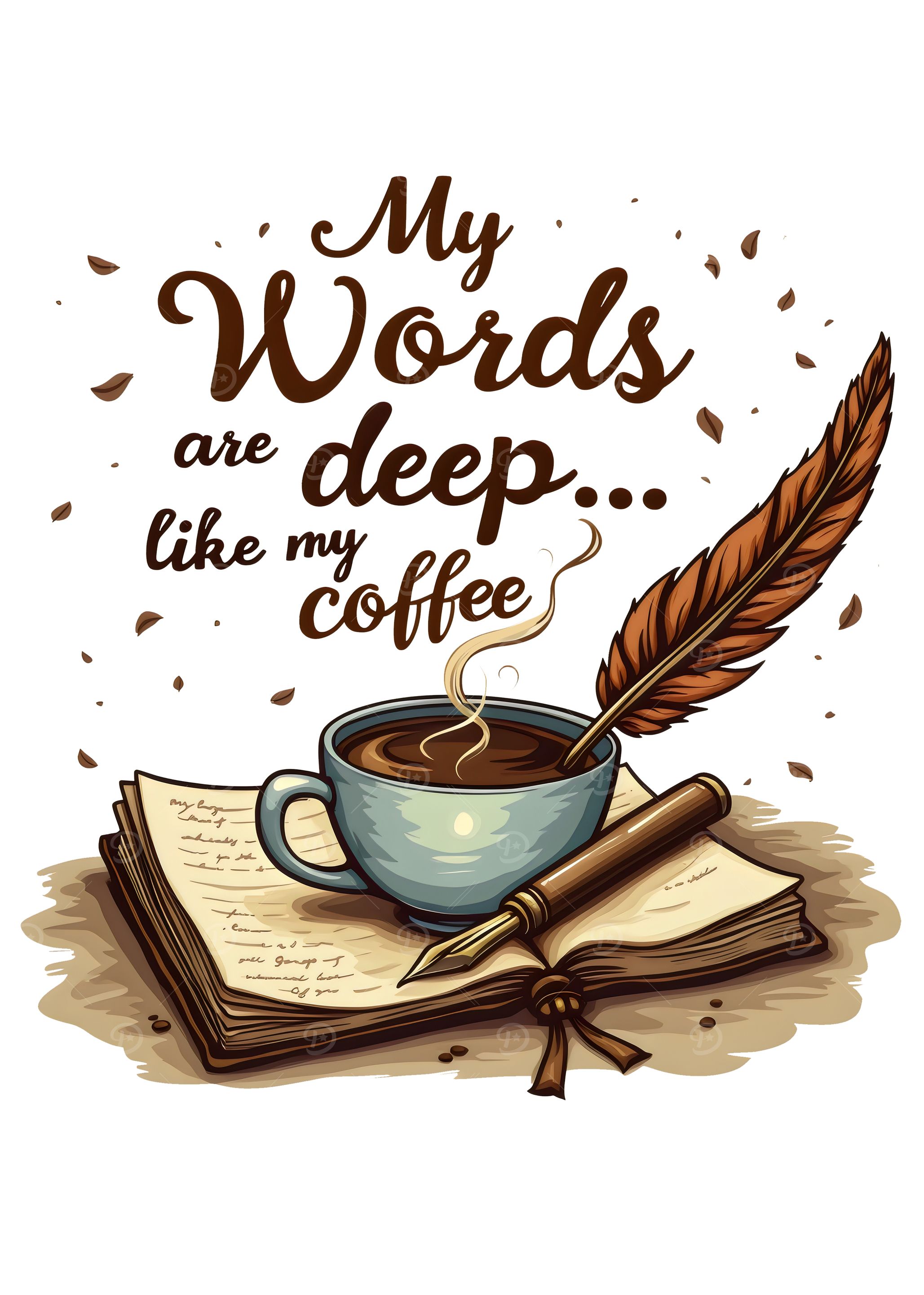 Writing Poetry - My Words are Deep like my Coffee