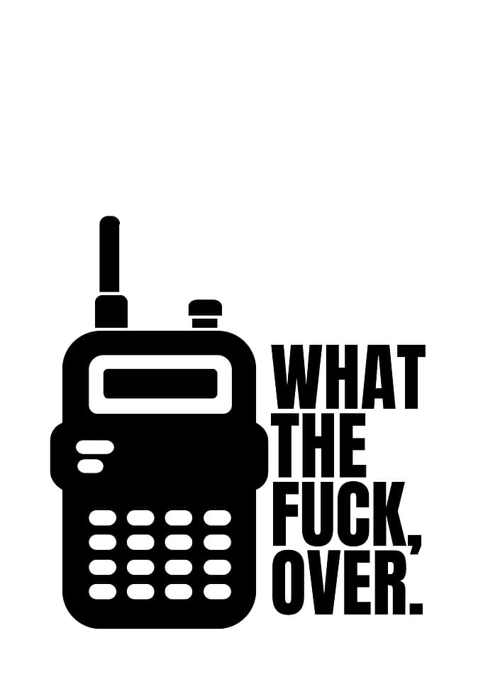 Walkie Talkie with Provocative Text