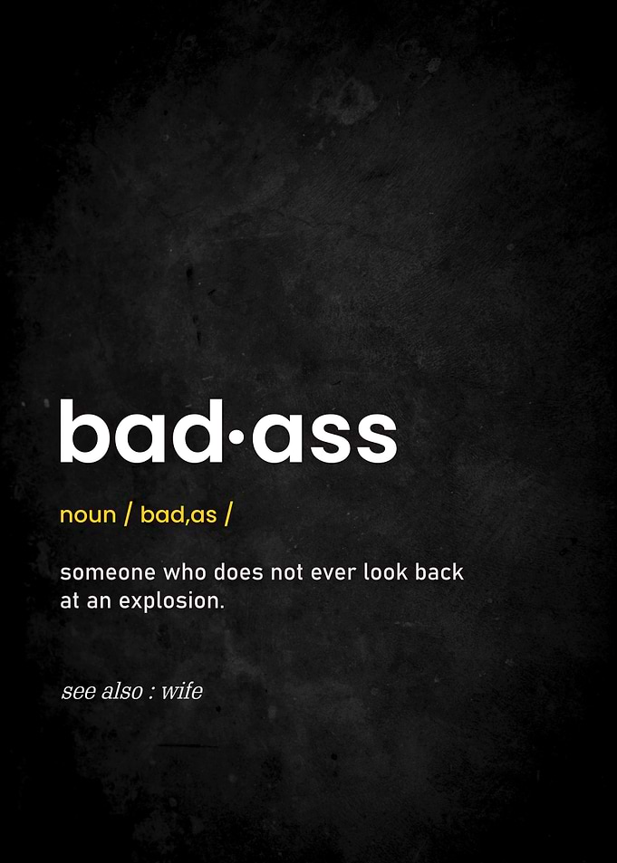 Badass Definition Print