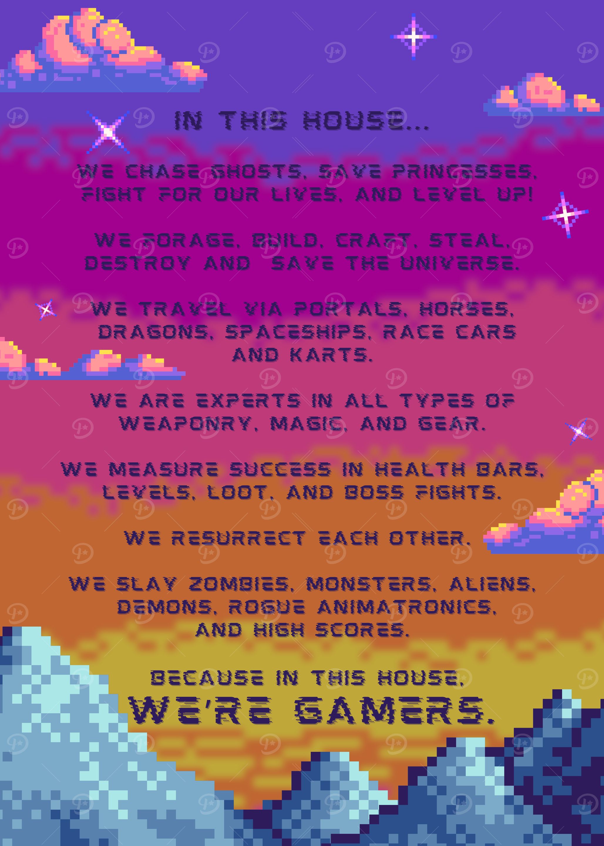 In This House, We're Gamers