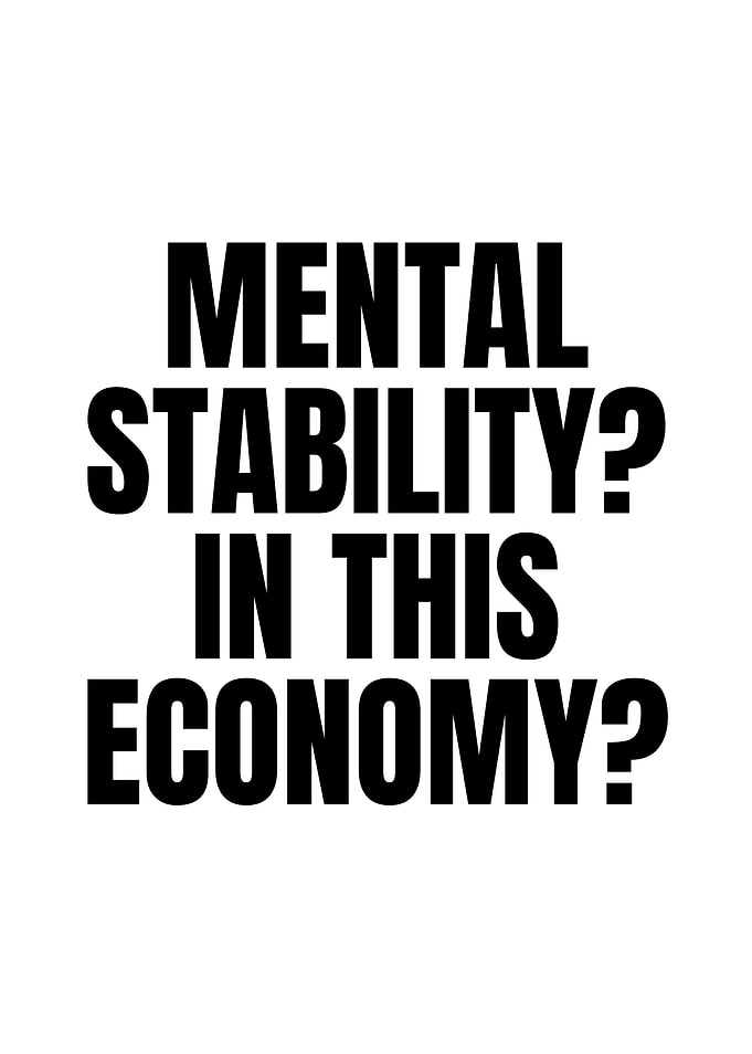 Mental Stability Economy Quote