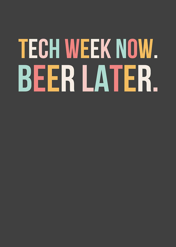 Tech Week Beer Poster