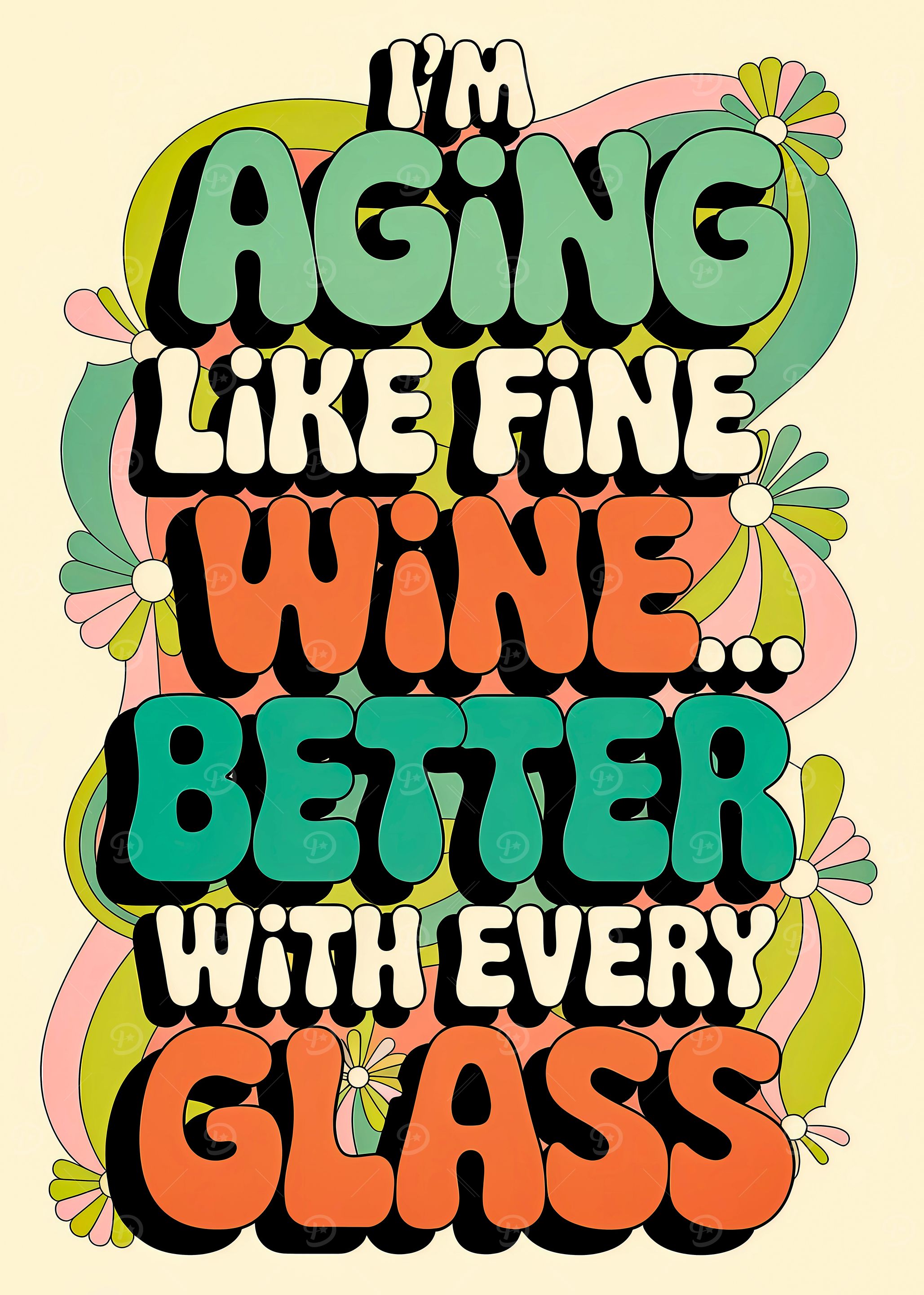 Aging Like Fine Wine Quote