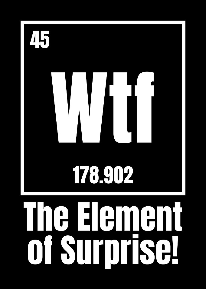 WTF Element of Surprise