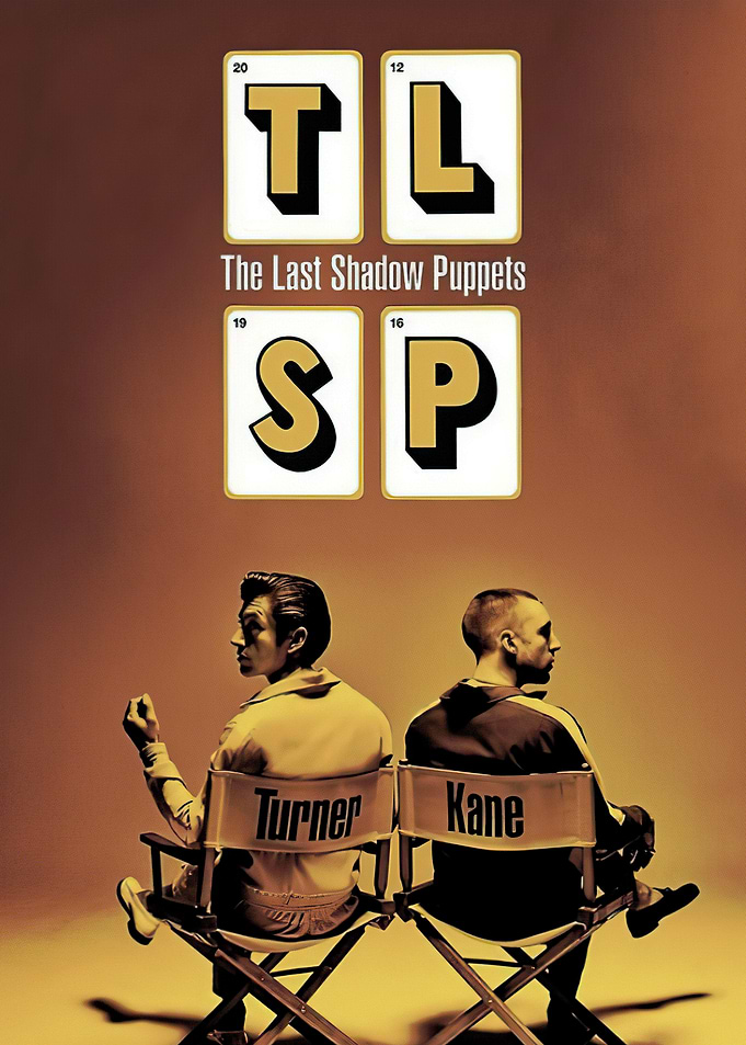 The Last Shadow Puppets Poster
