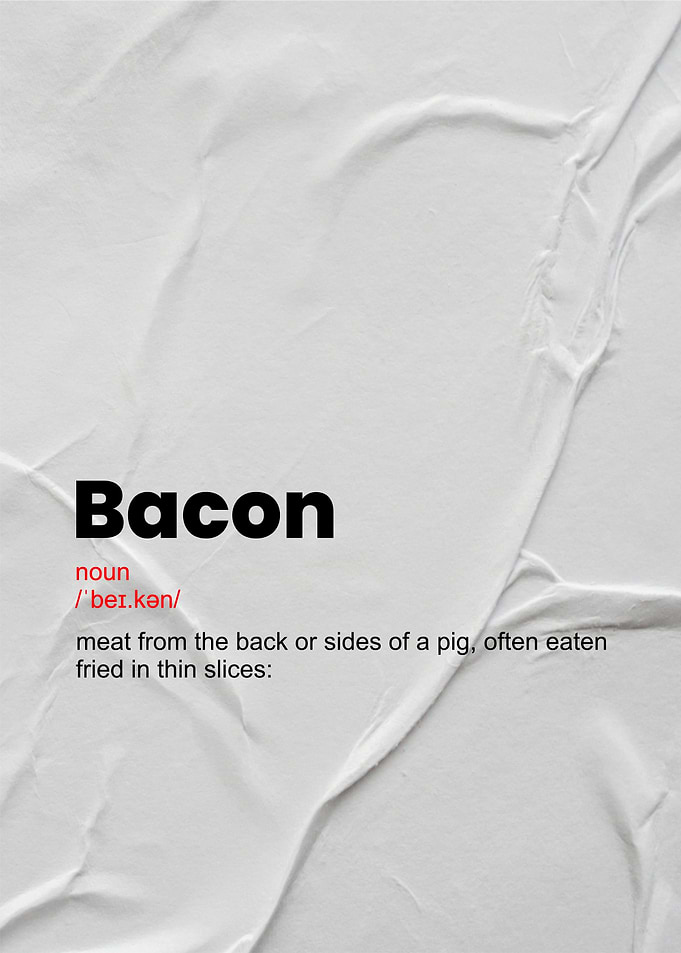 Bacon Definition Poster