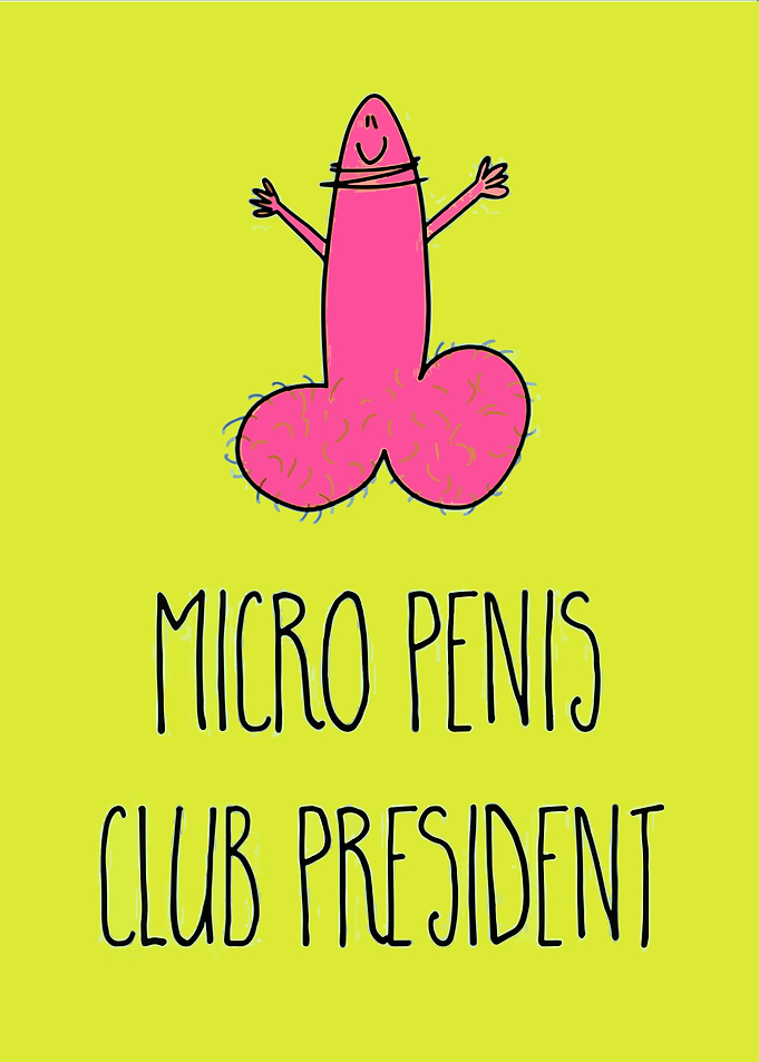 Micro Penis Club President