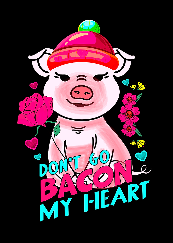 Pig with Rose and Text