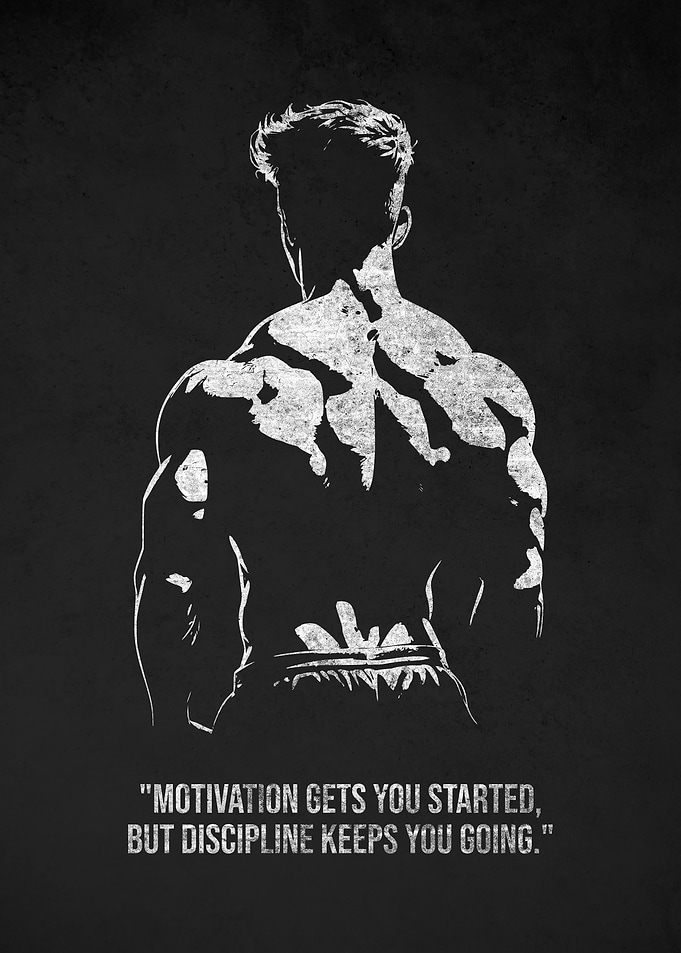 Motivation & Discipline