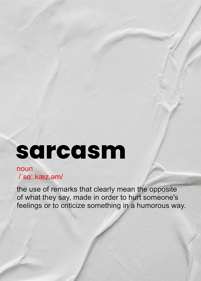Sarcasm Definition Poster