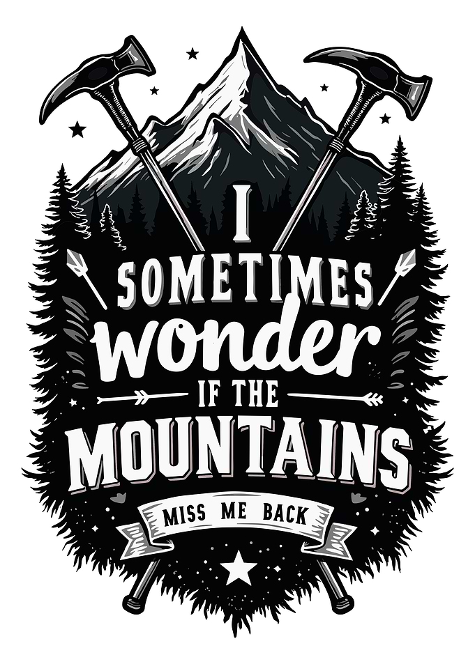 Mountains Miss Me Back