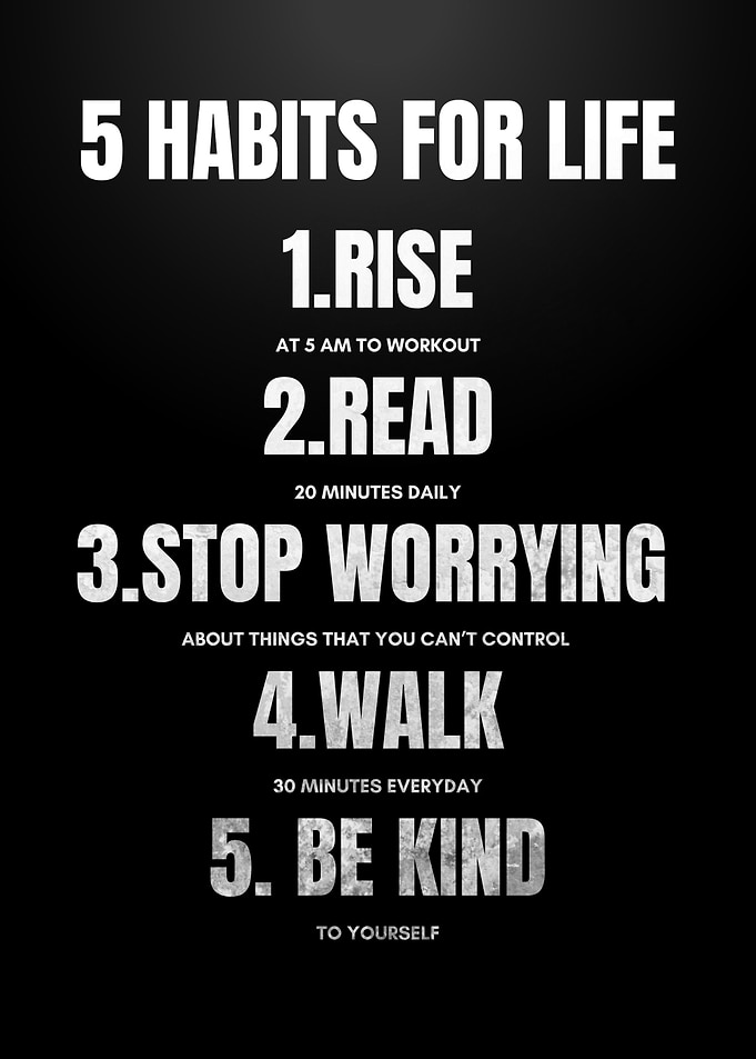 5 Habits for Life Motivation