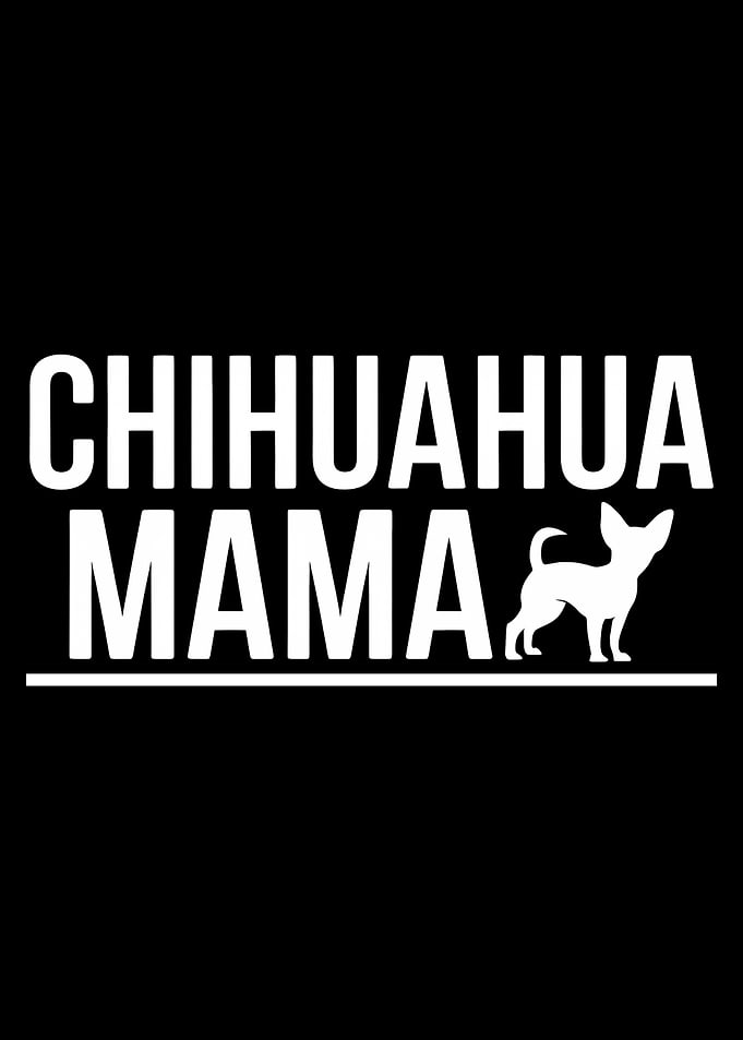 Chihuahua Mama Design