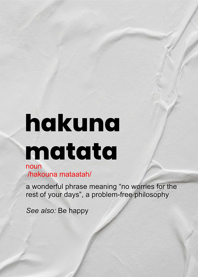 Hakuna Matata Poster