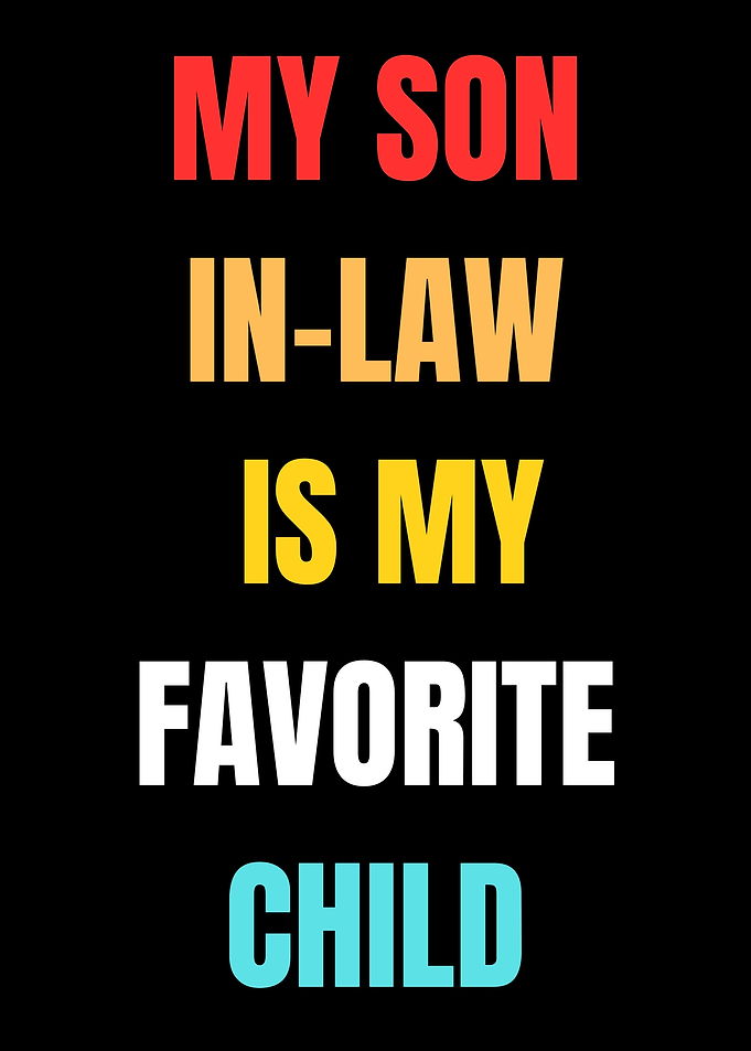 Son-in-Law Favorite Child