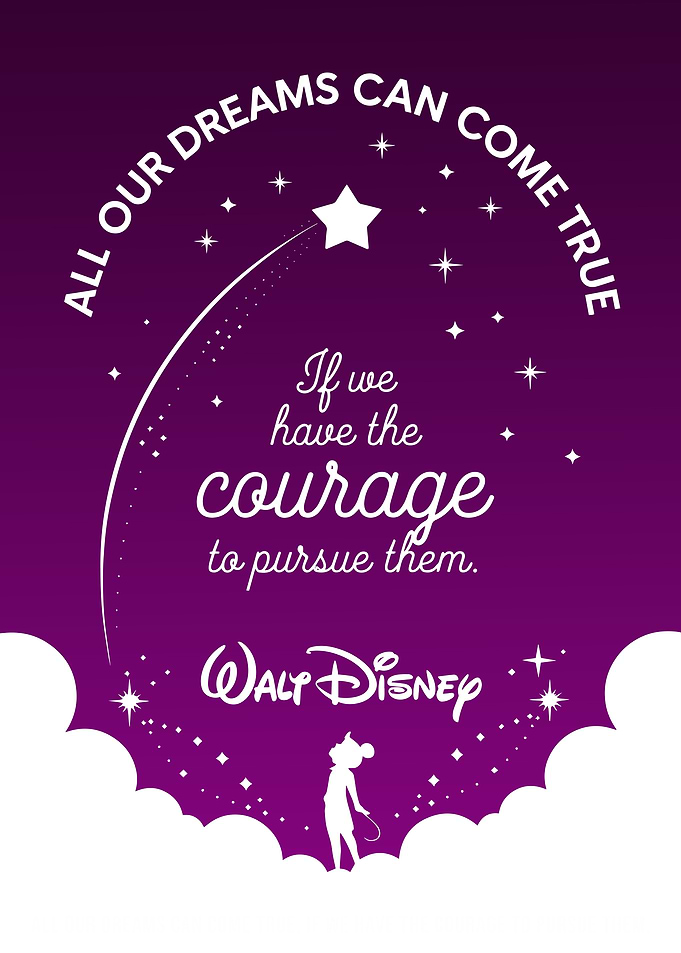 All our dreams can come true : Disney Dream Quote