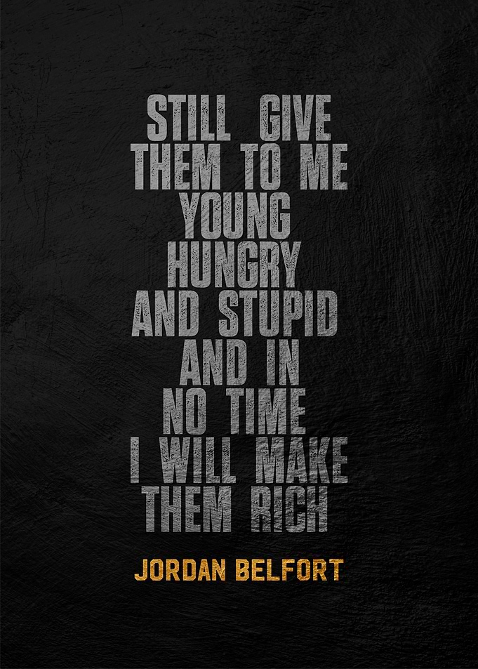 Jordan Belfort Quote