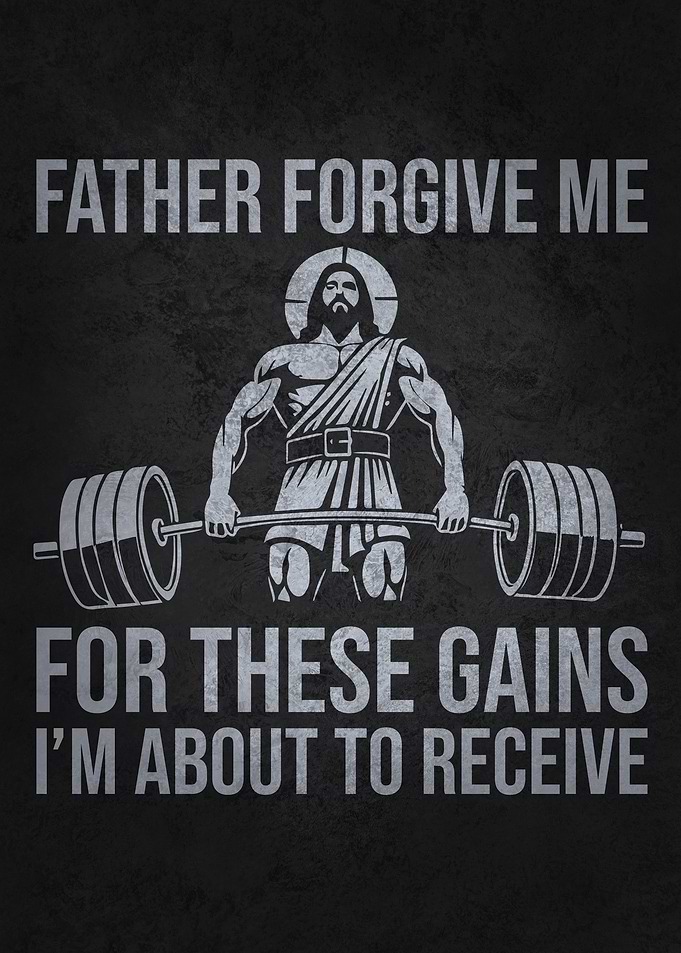 Father Forgive These Gains, Jesus Gym