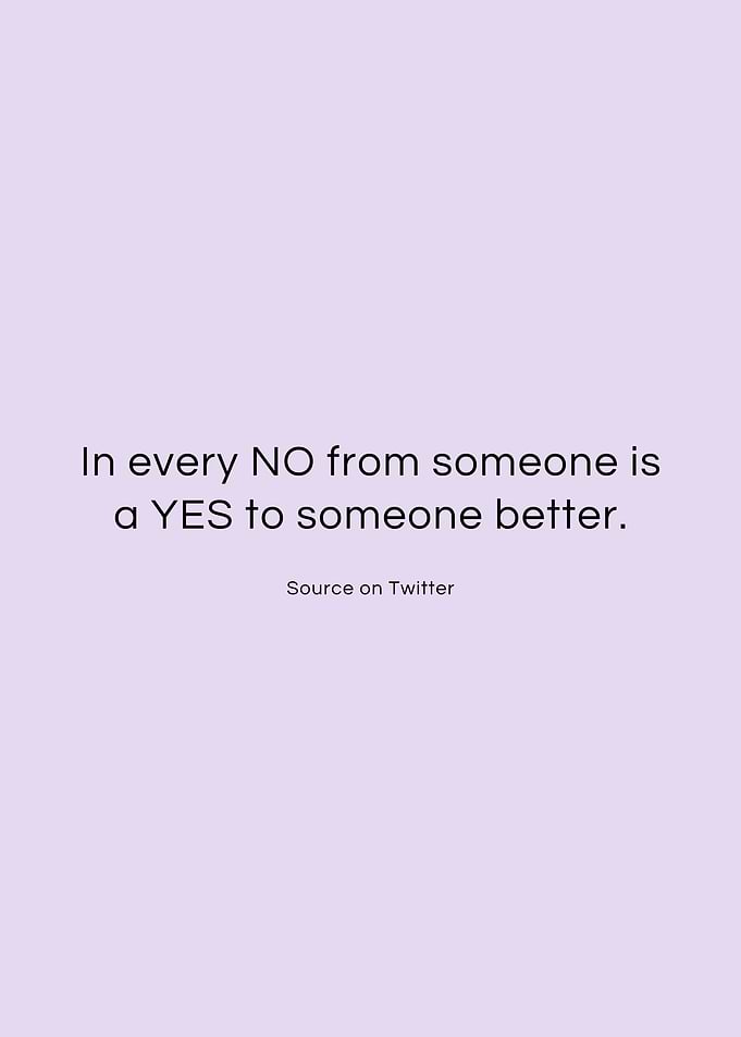 Every 'No' Leads to a Better 'Yes'